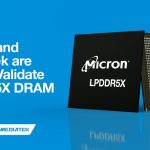 Micron and MediaTek DRAM LPDDR5X memory
